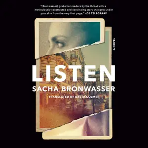 Listen: A Novel [Audiobook]