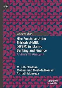 Hire Purchase Under Shirkah al-Milk