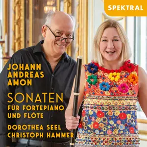 Dorothea Seel - J.A. Amon - Sonaten für Fortepiano und Flöte (2025) [Official Digital Download 24/96]