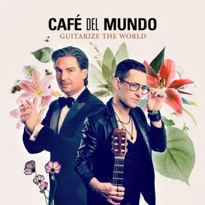 Café del mundo - GuitaRize the World - Best of Café del Mundo (2026)