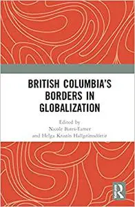 British Columbia’s Borders in Globalization