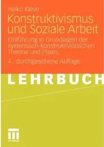 Konstruktivismus Und Soziale Arbeit (Auflage: 4)