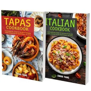 Spanish And Italian Cookbook: 2 Books In 1