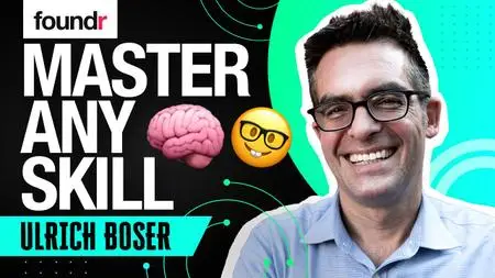 Ulrich Boser - Master Any Skill