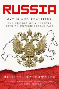 Russia: Myths and Realities