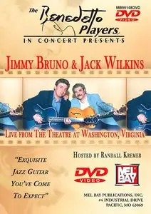 Jimmy Bruno & Jack Wilkins - Live From The Theatre At Washington, Virginia (2004)