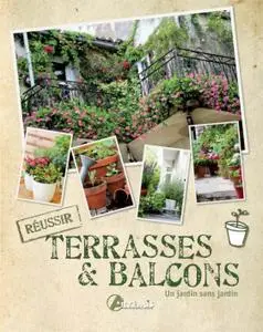 Alice Delvaille, "Terrasses et balcons : Un jardin sans jardin"
