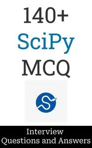 140+ SciPy Interview Questions and Answers