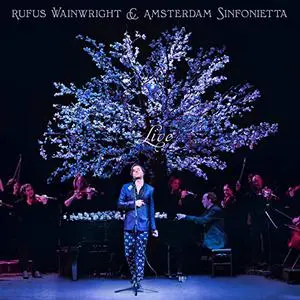 Rufus Wainwright & Amsterdam Sinfonietta - Rufus Wainwright and Amsterdam Sinfonietta (Live) (2021) [24/96]