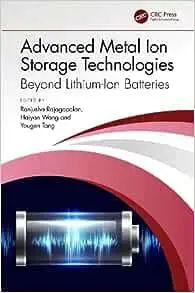 Advanced Metal Ion Storage Technologies: Beyond Lithium-Ion Batteries