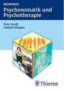 Peer Arndt und Nathali Klingen, "Memorix Psychosomatik und Psychotherapie" (repost)