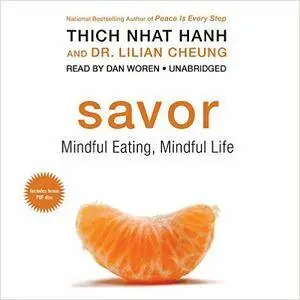Savor: Mindful Eating, Mindful Life [Audiobook]