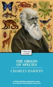 «The Origin of Species» by Charles Darwin