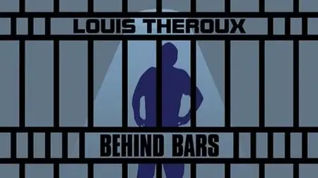 BBC - Louis Theroux: Behind Bars (2008)