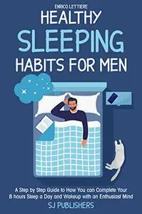 Healthy Sleeping Habits for Men