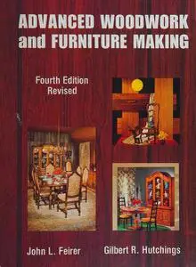 Advanced Woodwork and Furniture Making