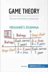 «Game Theory» by 50MINUTES.COM
