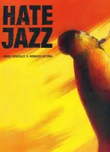 Hate Jazz (2006)