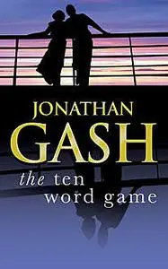 «The Ten Word Game» by Jonathan Gash