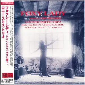 Lonnie Smith Trio - Foxy Lady - Tribute To Jimi Hendrix (1994) {2011 Japan MiniLP VHCD-78232}