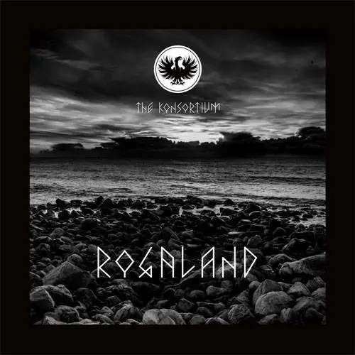 The Konsortium - Rogaland (2018) {Agonia}