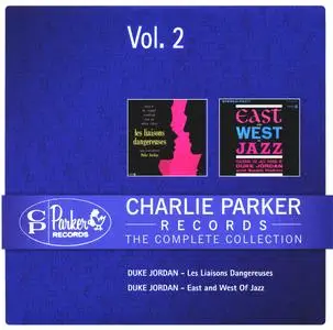Duke Jordan - Les Liaisons Dangereuses + East and West Of Jazz (2012) {Charlie Parker Records, The Complete Collection, Vol 2}