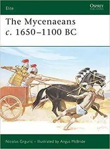 The Mycenaeans c.1650–1100 BC (Repost)