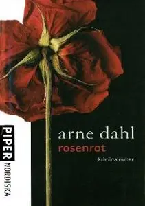 Dahl, Arne – Hjelm 05 – Rosenrot