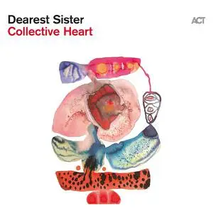 Dearest Sister - Collective Heart (2022)