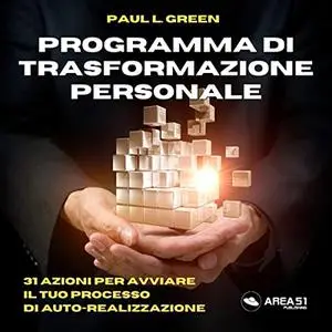 «Programma Di Trasformazione Personale» by Paul L. Green