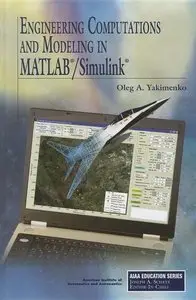 Engineering Computations and Modeling in MATLAB/Simulink (Repost)