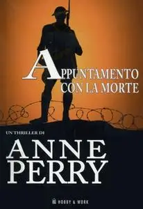 Anne Perry - Appuntamento con la morte