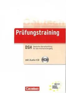 Prüfungstraining: Deutsche Sprachprüfung für den Hochschulzugang (Prüfungstraining DaF) (German Edition)