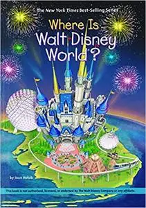 Where Is Walt Disney World?