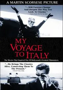 Martin Scorsese - My Voyage To Italy (Il Mio Viaggio In Italia) , Documentary [ReUpload]
