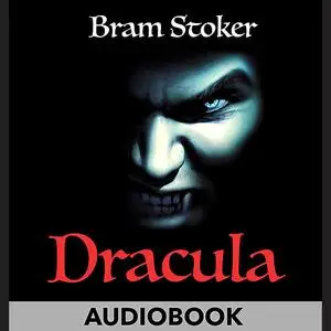 «Dracula» by Bram Stoker