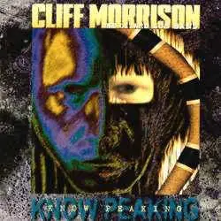 Cliff Morrison/The Lizard Sun Band - Know Peaking (1998)