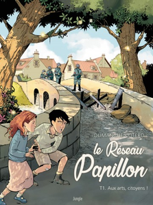 Le Réseau Papillon - Tome 1 - Aux arts, citoyens ! (2018)