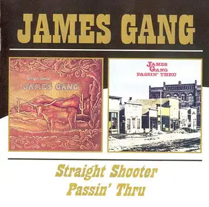 James Gang - Straight Shooter & Passin' Thru (2004) Re-up