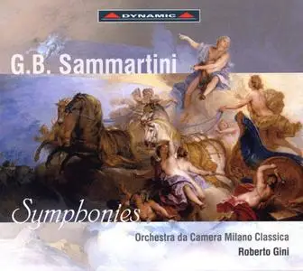 Roberto Gini, Orchestra da Camera Milano Classica - Giovanni Battista Sammartini: Symphonies (2008)