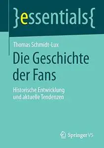 Die Geschichte der Fans: Historische Entwicklung und aktuelle Tendenzen