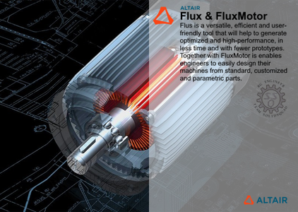 Altair Flux & FluxMotor 2022.3.0 with PDF Documentations