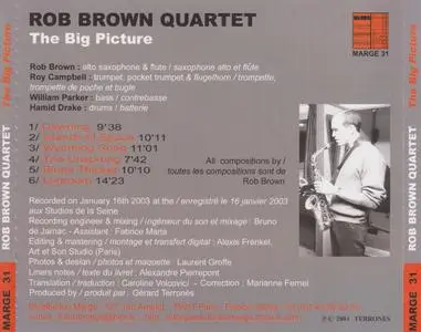 Rob Brown Quartet - The Big Picture (2004)