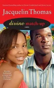 «Divine Match-Up» by Jacquelin Thomas
