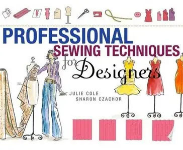 Professional Sewing Techniques for Designers