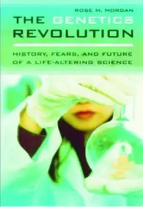 The Genetics Revolution