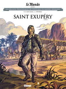 Les Grands Personnages De L'Histoire En Bandes Dessinees - Tome 59 - Saint Exupéry