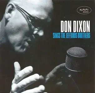 Don Dixon - Don Dixon Sings The Jeffords Brothers (2010)