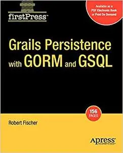 Grails Persistence with GORM and GSQL