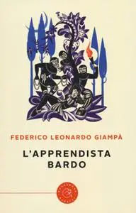 Federico Leonardo Giampà - L'apprendista bardo